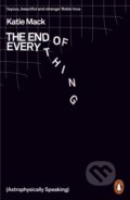 Kniha: The End of Everything (Katie Mack). Penguin Books, 2021 Kniha: The End of Everything (Katie Mack). Penguin Books, 2021