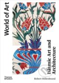 Kniha: Islamic Art and Architecture (Robert Hillenbrand). Thames & Hudson, 2021 Kniha: Islamic Art and Architecture (Robert Hillenbrand). Thames & Hudson, 2021