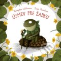 Kniha: Úsmev pre žabku (Emilia Dziubak a Przemysław Wechterowicz). Stonožka, 2022 Kniha: Úsmev pre žabku (Emilia Dziubak a Przemysław Wechterowicz). Stonožka, 2022