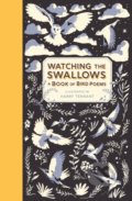 Kniha: Watching the Swallows (Walker books). Walker books, 2021 Kniha: Watching the Swallows (Walker books). Walker books, 2021