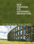 Kniha: Ecological Buildings (Dorian Lucas). Braun, 2021 Kniha: Ecological Buildings (Dorian Lucas). Braun, 2021