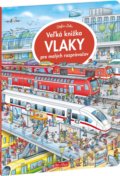 Kniha: Veľká knižka - Vlaky pre malých rozprávačov, 2021 Kniha: Veľká knižka - Vlaky pre malých rozprávačov, 2021