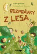 Kniha: Rozprávky z lesa (Lenka Jakešová), 2021 Kniha: Rozprávky z lesa (Lenka Jakešová), 2021