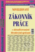Kniha: Novelizovaný Zákoník práce (Epos). Epos, 2021 Kniha: Novelizovaný Zákoník práce (Epos). Epos, 2021