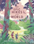 Epic Hikes of the World, Lonely Planet, 2021
