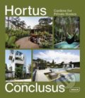 Kniha: Hortus Conclusus (Chris van Uffelen). Braun, 2021 Kniha: Hortus Conclusus (Chris van Uffelen). Braun, 2021