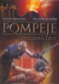 Film: Pompeje: Poslední dny (Paolo Poeti) (DVD). Hollywood, 2021 Film: Pompeje: Poslední dny (Paolo Poeti) (DVD). Hollywood, 2021