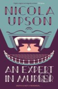 Kniha: An Expert in Murder (Nicola Upson). Faber and Faber, 2021 Kniha: An Expert in Murder (Nicola Upson). Faber and Faber, 2021