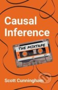 Kniha: Causal Inference (Scott Cunningham). Yale University Press, 2021 Kniha: Causal Inference (Scott Cunningham). Yale University Press, 2021