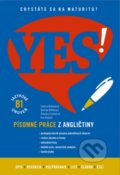 Kniha: YES! Angličtina - písomné práce (B1) (Andrea Billíková, Eva Dobiaš, Ľubica Babošová a Zdenka Cvíčelová), 2021 Kniha: YES! Angličtina - písomné práce (B1) (Andrea Billíková, Eva Dobiaš, Ľubica Babošová a Zdenka Cvíčelová), 2021