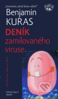 Kniha: Deník zamilovaného viruse (Benjamin Kuras). Dauphin, 2021 Kniha: Deník zamilovaného viruse (Benjamin Kuras). Dauphin, 2021