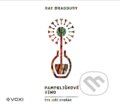 Audiokniha: Pampeliškové víno (Ray Bradbury). Voxi, 2021 Audiokniha: Pampeliškové víno (Ray Bradbury). Voxi, 2021