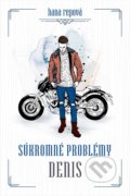 Kniha: Súkromné problémy: Denis (Hana Repová), 2021 Kniha: Súkromné problémy: Denis (Hana Repová), 2021