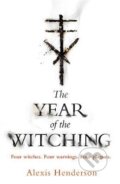 Kniha: The Year of the Witching (Alexis Henderson). Transworld, 2020 Kniha: The Year of the Witching (Alexis Henderson). Transworld, 2020