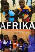 Kniha: Afrika – náhody a jiná dobrodružství (Josef Donát). Retro Gallery, 2021 Kniha: Afrika – náhody a jiná dobrodružství (Josef Donát). Retro Gallery, 2021