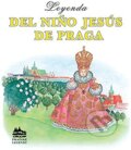 Legenda del Niňo Jesús de Praga - Ivana Pecháčková, Jarmila Marešová (ilustrátor), Meander