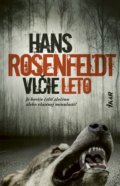 Kniha: Vlčie leto (Hans Rosenfeldt), 2021 Kniha: Vlčie leto (Hans Rosenfeldt), 2021