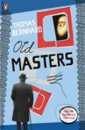 Kniha: Old Masters (Thomas Bernhard). Penguin Books, 2010 Kniha: Old Masters (Thomas Bernhard). Penguin Books, 2010