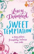 Kniha: Sweet Temptation (Lucy Diamond). Pan Macmillan, 2010 Kniha: Sweet Temptation (Lucy Diamond). Pan Macmillan, 2010