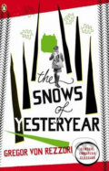Kniha: The Snows of Yesteryear (Gregor von Rezzori). Penguin Books, 2010 Kniha: The Snows of Yesteryear (Gregor von Rezzori). Penguin Books, 2010