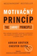 Kniha: Motivačný princíp (Adrian Gostick a Chester Elton). Eastone Books, 2010 Kniha: Motivačný princíp (Adrian Gostick a Chester Elton). Eastone Books, 2010