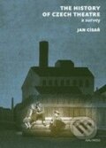 The History of Czech Theatre - Jan Císař, 2010