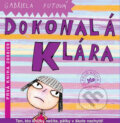 Kniha: Dokonalá Klára (Gabriela Futová). Mladé letá, 2008 Kniha: Dokonalá Klára (Gabriela Futová). Mladé letá, 2008
