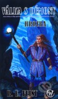 Kniha: Válka s démony (R.E. Feist). Wales, 2010 Kniha: Válka s démony (R.E. Feist). Wales, 2010