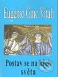 Kniha: Postav se na břeh světa (Eugenio Gino Vitali). Antonín Drábek, 2010 Kniha: Postav se na břeh světa (Eugenio Gino Vitali). Antonín Drábek, 2010