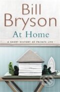 Kniha: At Home (Bill Bryson). Doubleday, 2010 Kniha: At Home (Bill Bryson). Doubleday, 2010