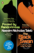 Kniha: Fooled by Randomness /The Black Swan (Nassim Nicholas Taleb). Penguin Books, 2010 Kniha: Fooled by Randomness /The Black Swan (Nassim Nicholas Taleb). Penguin Books, 2010