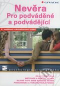 Kniha: Nevěra (Petr Šmolka). Grada, 2010 Kniha: Nevěra (Petr Šmolka). Grada, 2010