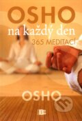 Kniha: Osho na každý den (Osho), 2010 Kniha: Osho na každý den (Osho), 2010