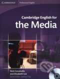 Kniha: Cambridge English for the Media - Student's Book with Audio CD (Nick Ceramella). Cambridge University Press, 2008 Kniha: Cambridge English for the Media - Student's Book with Audio CD (Nick Ceramella). Cambridge University Press, 2008