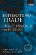 Kniha: International Trade (Luis A. Rivera-Batiz a kolektiv). Oxford University Press, 2004 Kniha: International Trade (Luis A. Rivera-Batiz a kolektiv). Oxford University Press, 2004