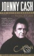 Johnny Cash: The Autobiography - Johnny Cash, HarperCollins, 2007