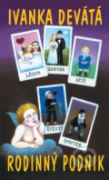 Kniha: Rodinný podnik (Ivanka Devátá). Motto, 2021 Kniha: Rodinný podnik (Ivanka Devátá). Motto, 2021