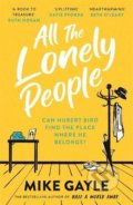 Kniha: All The Lonely People (Mike Gayle). Hodder and Stoughton, 2021 Kniha: All The Lonely People (Mike Gayle). Hodder and Stoughton, 2021