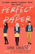 Kniha: Perfect On Paper (Sophie Gonzales), 2021 Kniha: Perfect On Paper (Sophie Gonzales), 2021