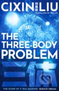 Kniha: The Three-Body Problem (Cixin Liu). Head of Zeus, 2021 Kniha: The Three-Body Problem (Cixin Liu). Head of Zeus, 2021