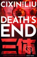 Kniha: Death's End (Liou Cch´-Sin). Head of Zeus, 2021 Kniha: Death's End (Liou Cch´-Sin). Head of Zeus, 2021