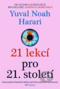 E-kniha: 21 lekcí pro 21. století (Yuval Noah Harari). Leda, 2020 E-kniha: 21 lekcí pro 21. století (Yuval Noah Harari). Leda, 2020