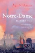 Kniha: Notre-Dame (Agnes Poirier). Oneworld, 2021 Kniha: Notre-Dame (Agnes Poirier). Oneworld, 2021