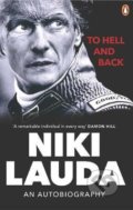 Kniha: To Hell and Back (Niki Lauda). Ebury, 2021 Kniha: To Hell and Back (Niki Lauda). Ebury, 2021