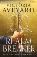 Kniha: Realm Breaker (Victoria Aveyard). Orion, 2021 Kniha: Realm Breaker (Victoria Aveyard). Orion, 2021