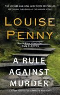 Kniha: A Rule Against Murder (Louise Penny). Sphere, 2018 Kniha: A Rule Against Murder (Louise Penny). Sphere, 2018