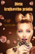 Kniha: Dieta krajkového prádla (Petra Nachtmanová). Petunky, 2021 Kniha: Dieta krajkového prádla (Petra Nachtmanová). Petunky, 2021