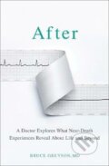 Kniha: After (Bruce MD Greyson). Transworld, 2021 Kniha: After (Bruce MD Greyson). Transworld, 2021