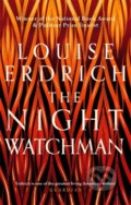 Kniha: The Night Watchman (Louise Erdrich). Little, Brown, 2021 Kniha: The Night Watchman (Louise Erdrich). Little, Brown, 2021