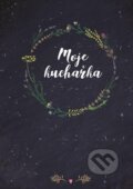 Moje kuchařka (Adéla Maroušková a Vít Libovický). mementerra, 2021 Moje kuchařka (Adéla Maroušková a Vít Libovický). mementerra, 2021